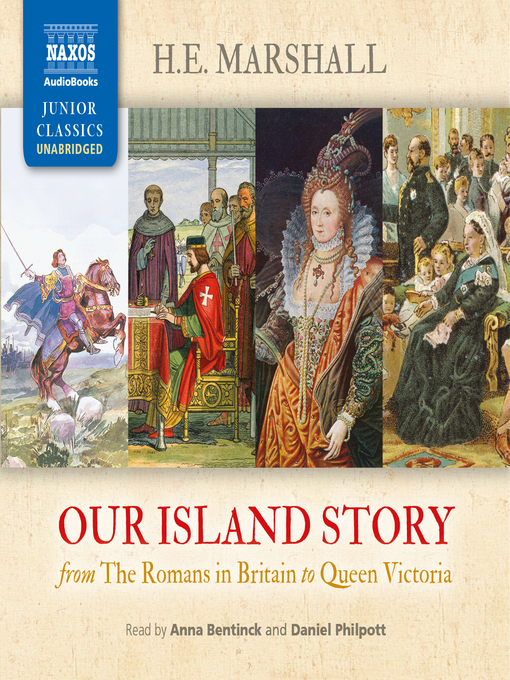Title details for Our Island Story (complete) by Henrietta Elizabeth Marshall - Wait list